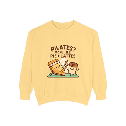 Pilates? More Like Pie + Lattes Sweatshirt - Cute Fitness Food Graphic
