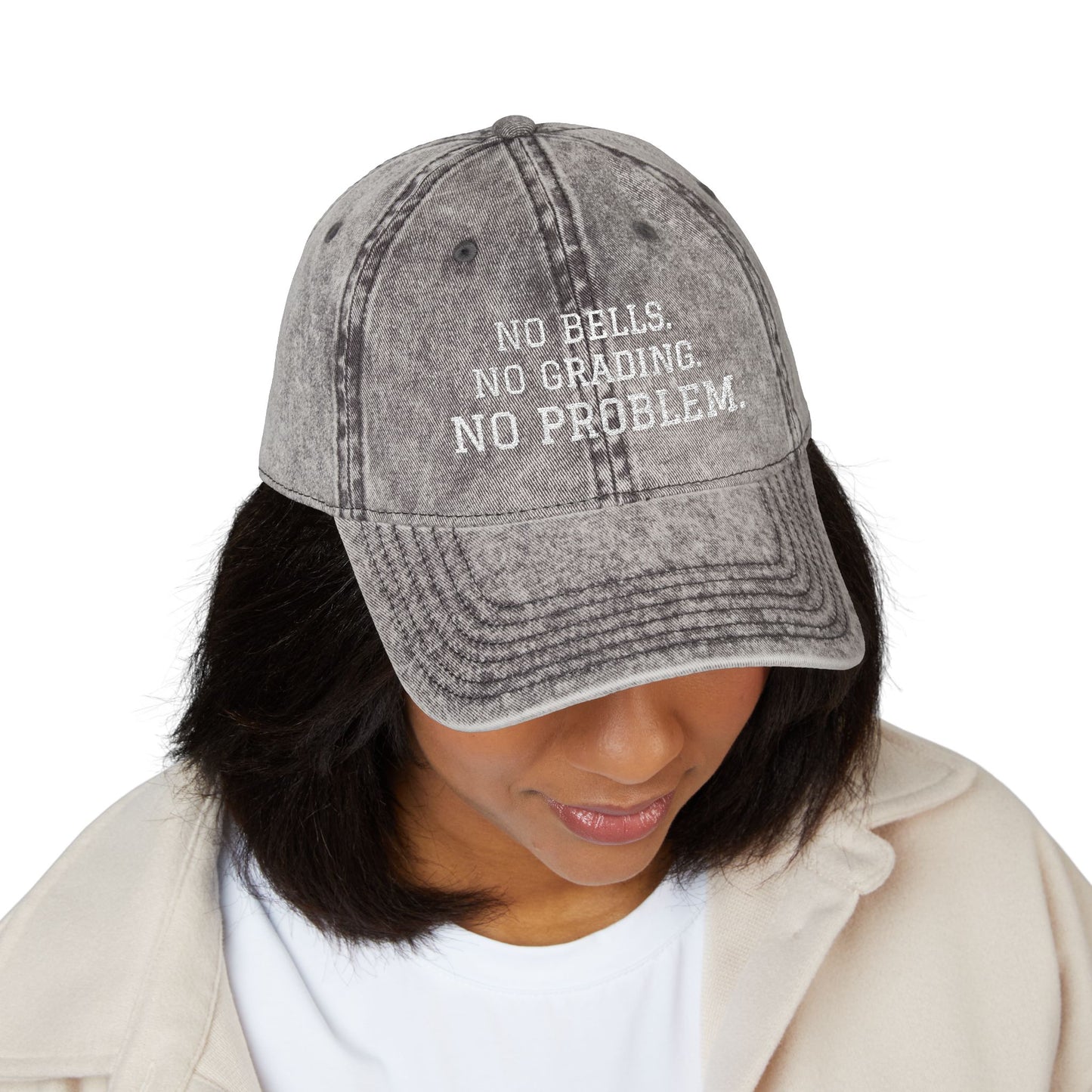 "No Bells No Grading No Problem" Embroidered Vintage Cap
