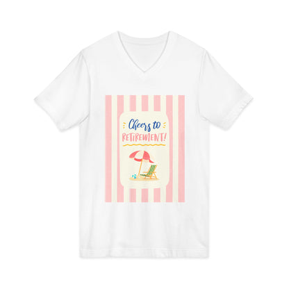 Retirement Beach V-Neck Tee — "Cheers to Retirement" Summer Vacation Shirt