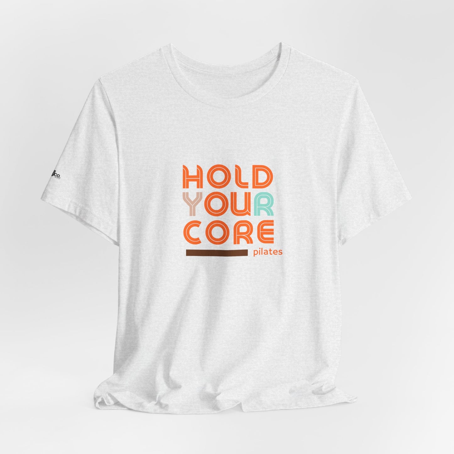 Pilates 'Hold Your Core' T‑Shirt — Retro Fitness Tee