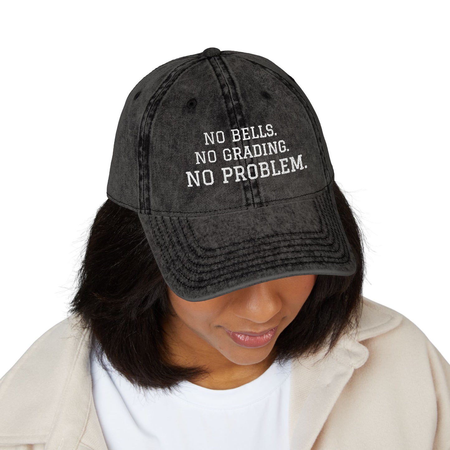"No Bells No Grading No Problem" Embroidered Vintage Cap