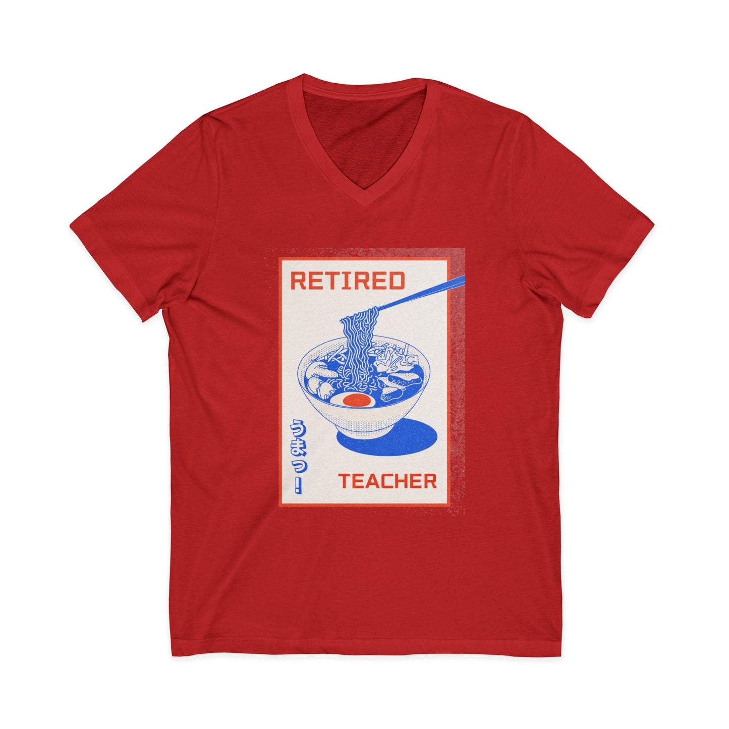 Retired Teacher Ramen V-Neck Tee — Funny Retirement Gift for Teachers