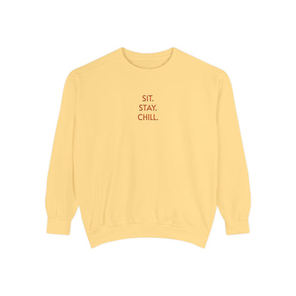Sit. Stay. Chill. Sweatshirt — ORANGE EMBROIDERED Crewneck