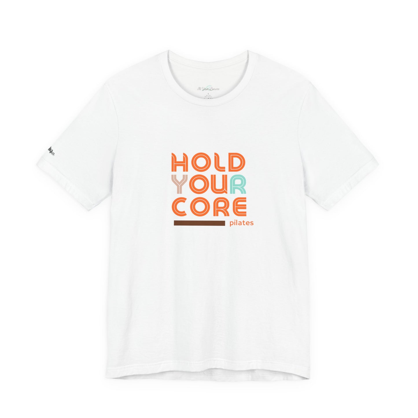 Pilates 'Hold Your Core' T‑Shirt — Retro Fitness Tee